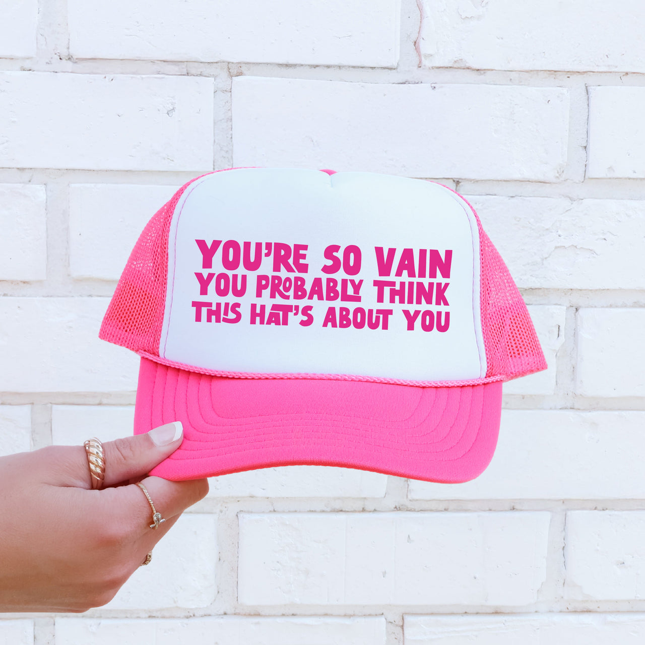 You're So Vain You Probably Think This Hat's About You Limited Edition Trucker Hat