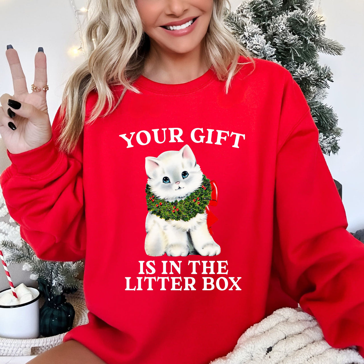 Your Gift Is In The Litter Box Cat Christmas Naughty Funny Snow Santa Xmas Sweatshirt