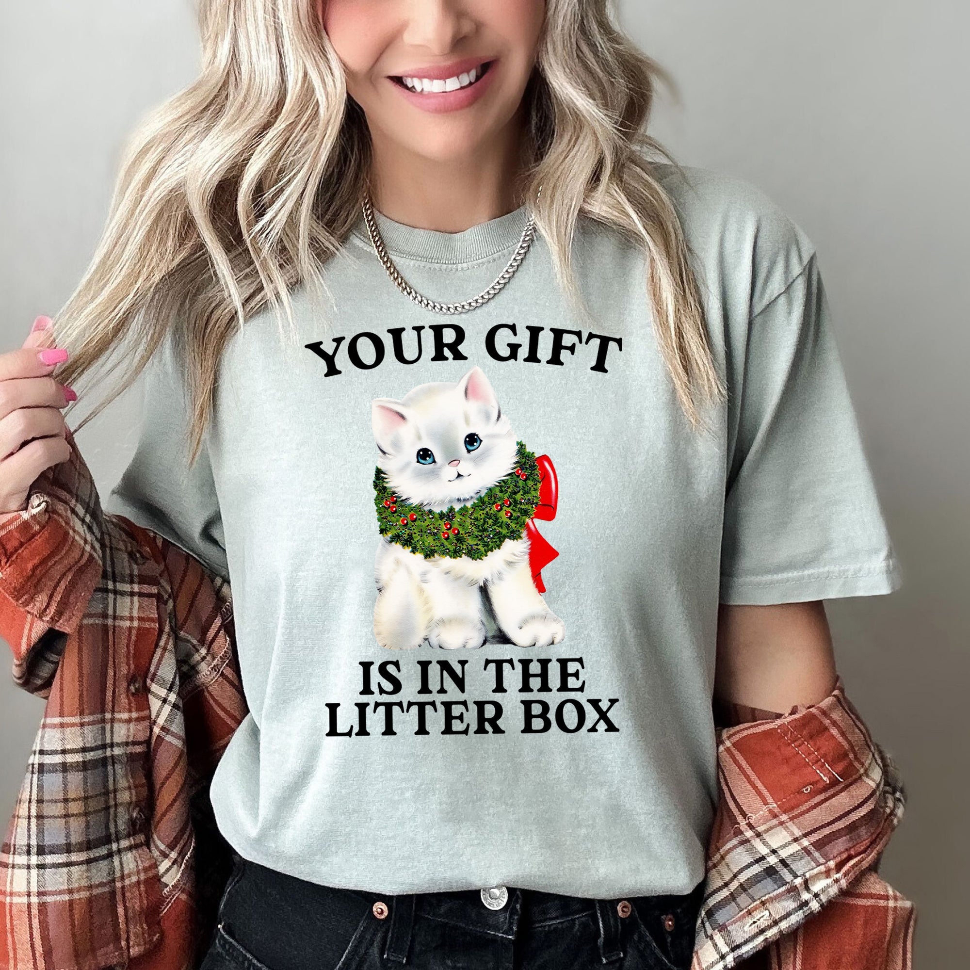 Your Gift Is In The Litter Box Cat Christmas Naughty Holiday Humor Comfort Colors Tee
