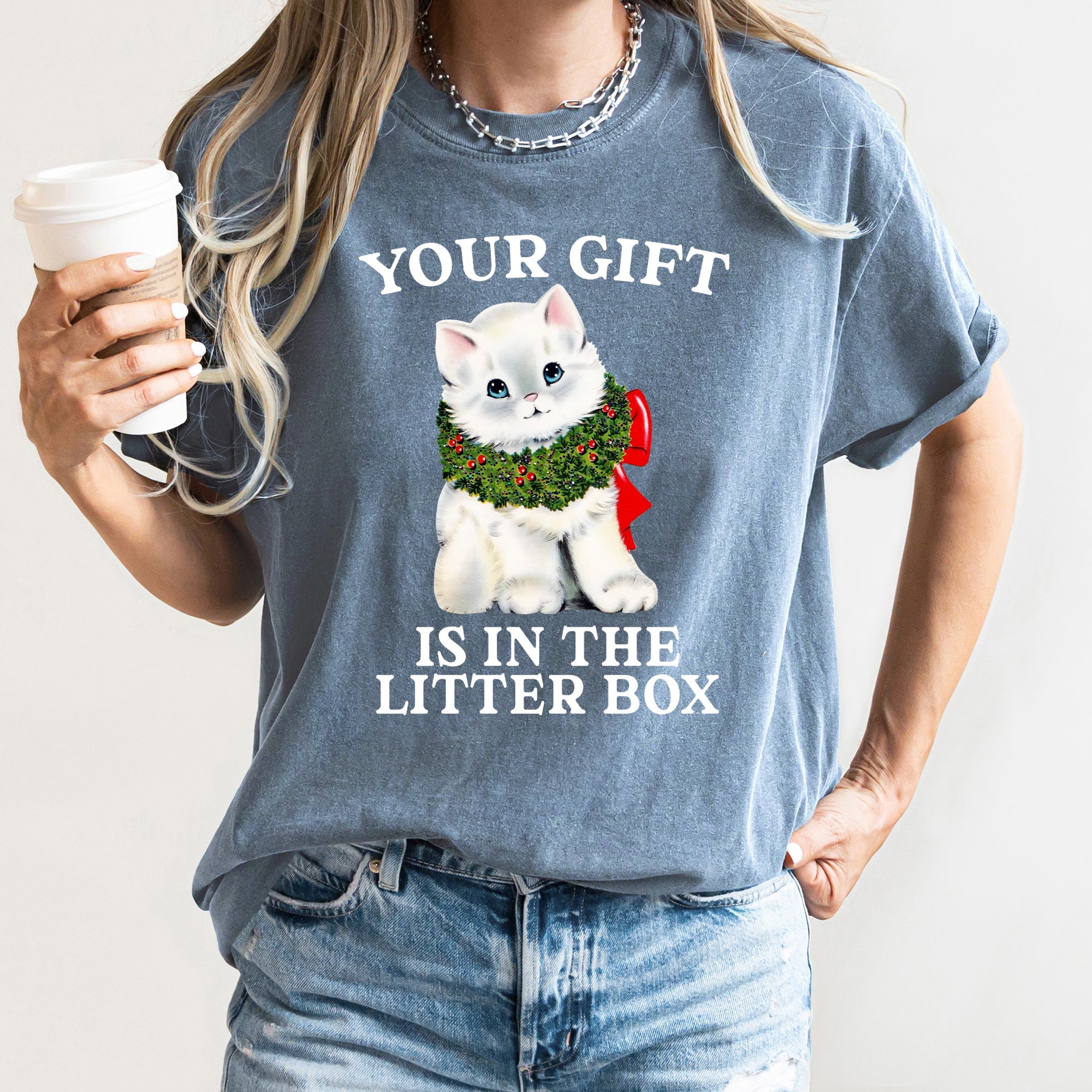 Your Gift Is In The Litter Box Cat Christmas Naughty Holiday Humor Comfort Colors Tee