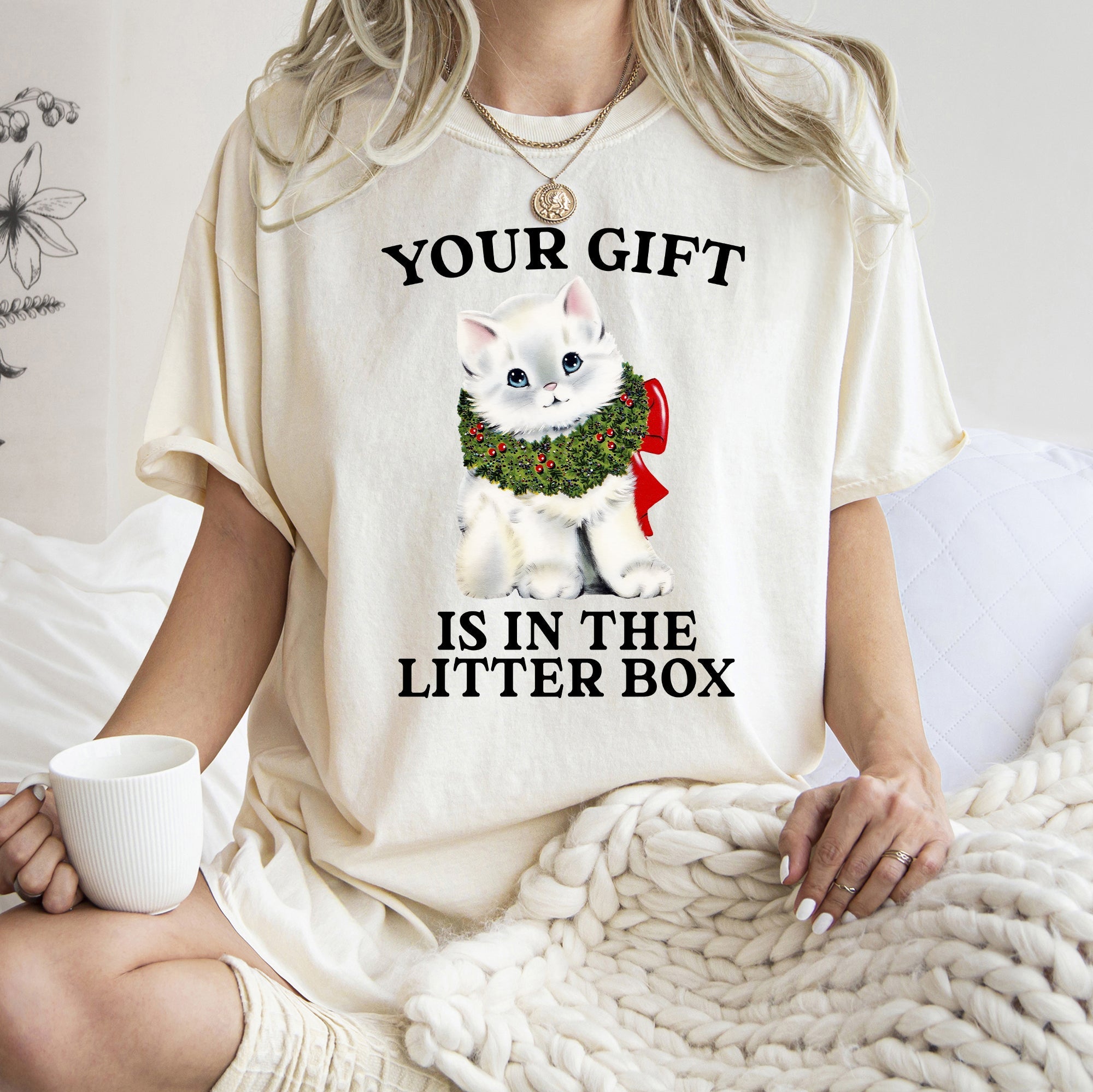 Your Gift Is In The Litter Box Cat Christmas Naughty Holiday Humor Comfort Colors Tee