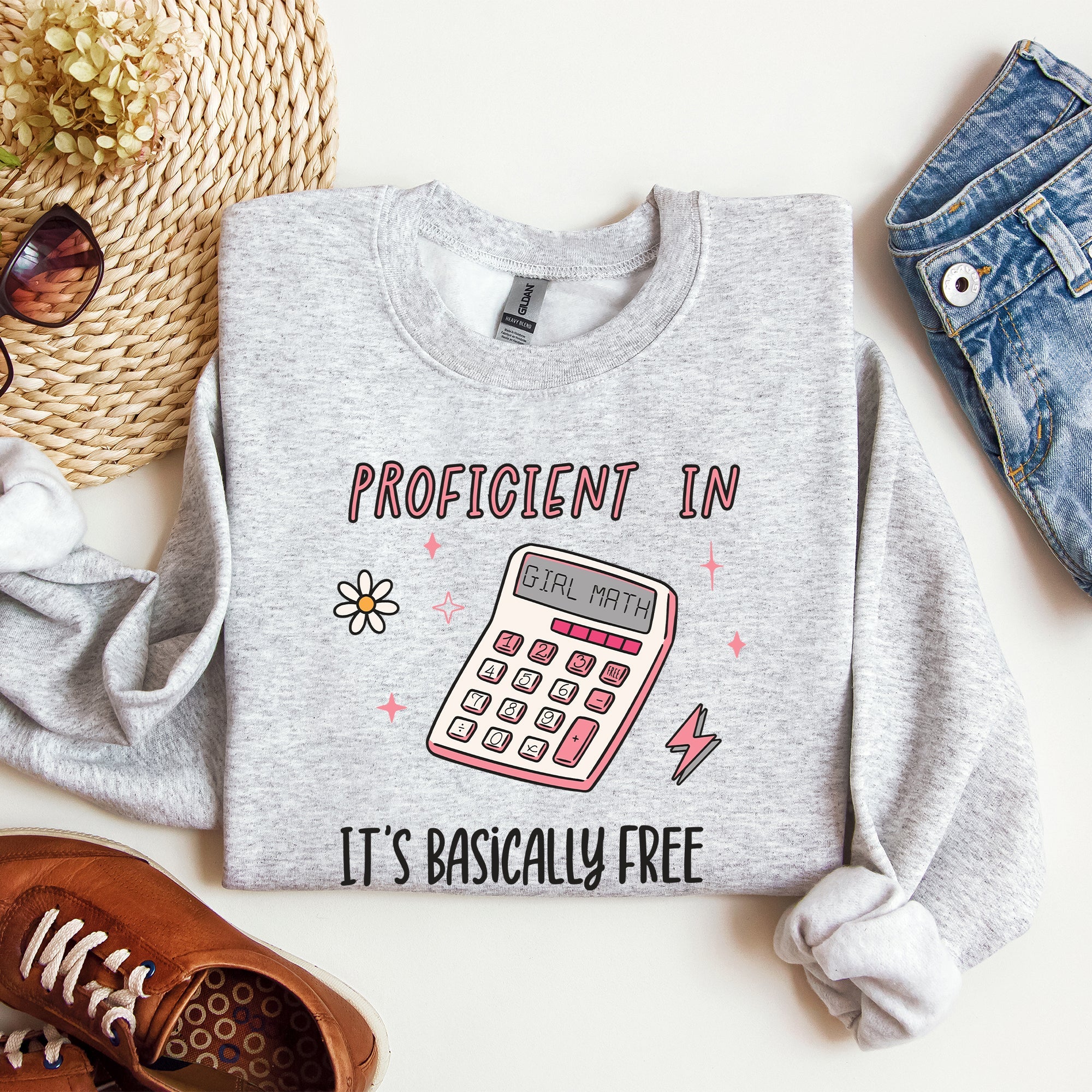 Girl Math Basically Free Calculator TikTok Quote About Spending Wisely For Laughs Sweatshirt