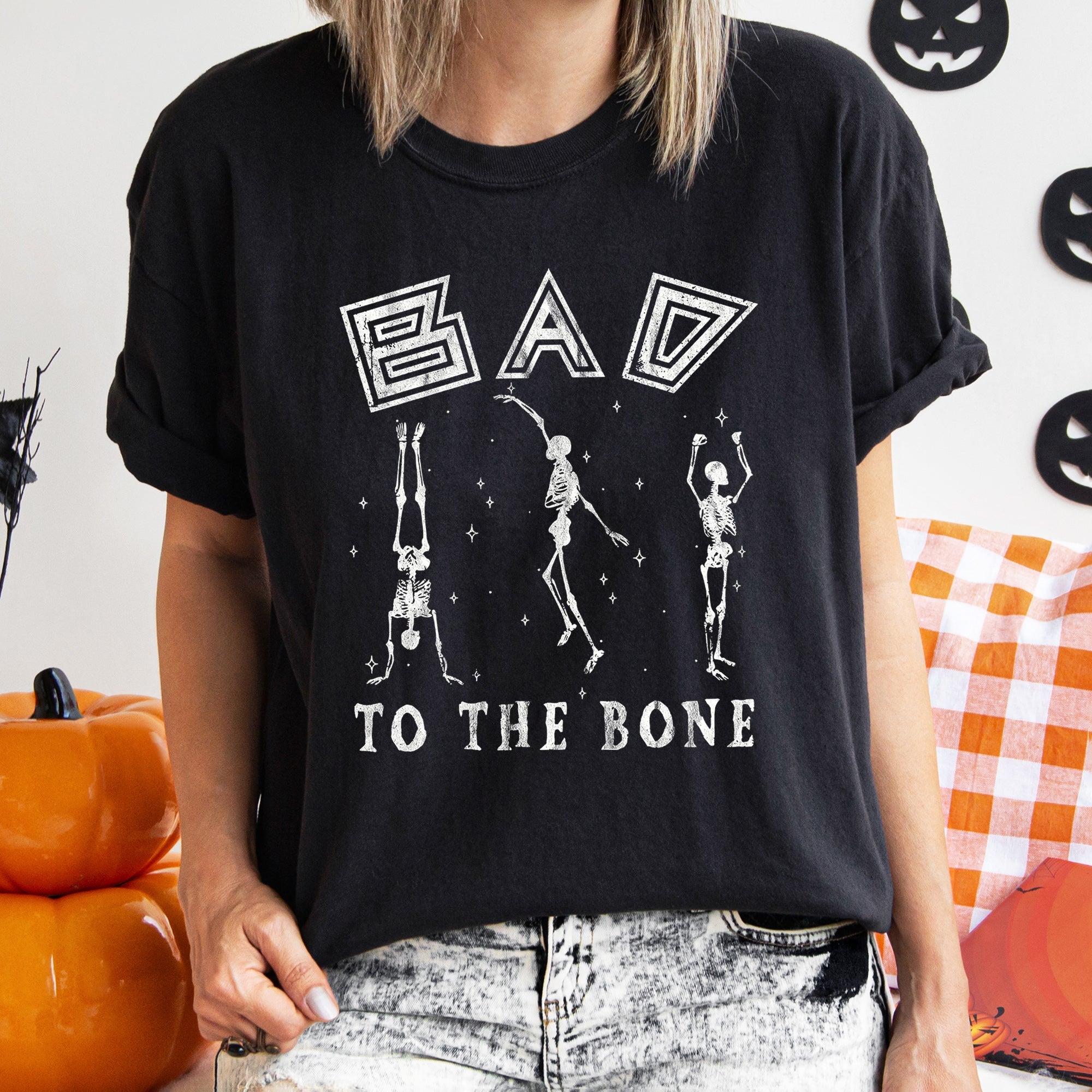 Bad To The Bone Comfort Colors Tee
