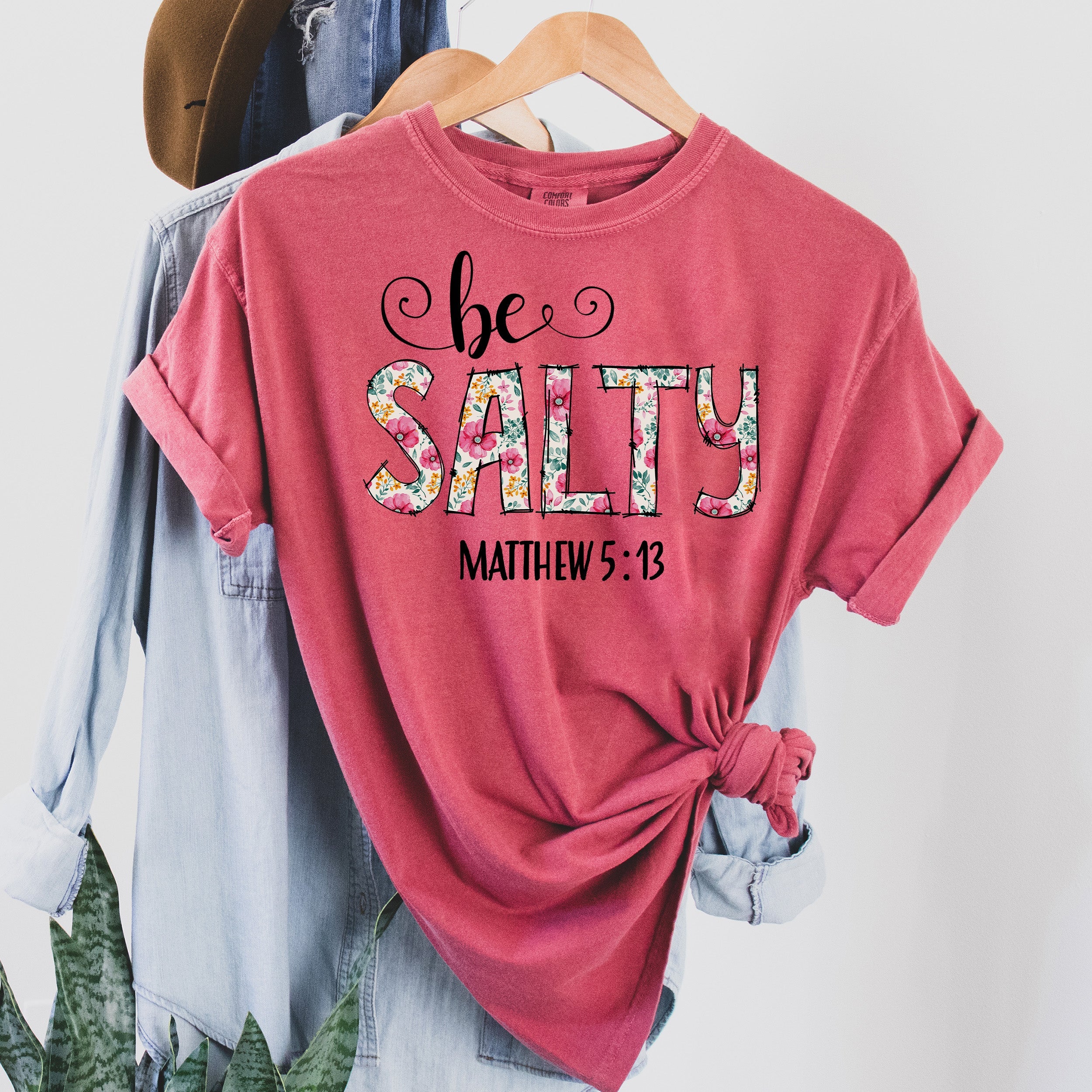 Be Salty Matthew 5:13 Bible Verse Quote Be Salty Faith Statement Comfort Colors Tee