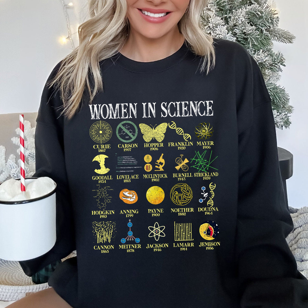 Women In Science STEM Teacher Empowerment Graphic Sweatshirt For Classroom Inspiration