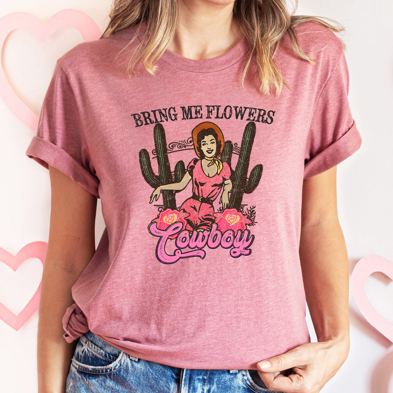 Bring Me Flowers Cowboy Western Country Valentine's Day Rustic Rodeo Inspired Graphic Tee