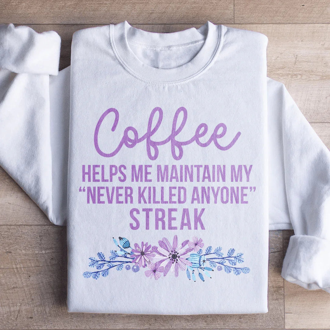 Coffee Helps Me Sweatshirt
