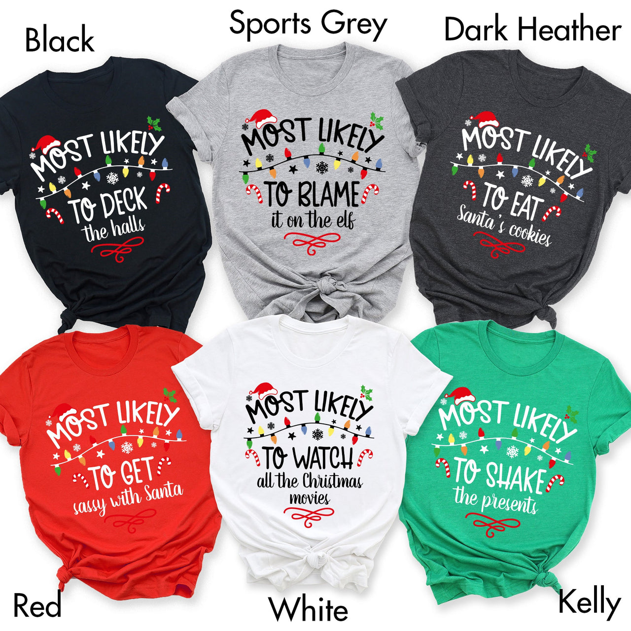 Most Likely To Christmas Family Tees For Holiday Memories And Cozy Gatherings Comfort Colors Tee