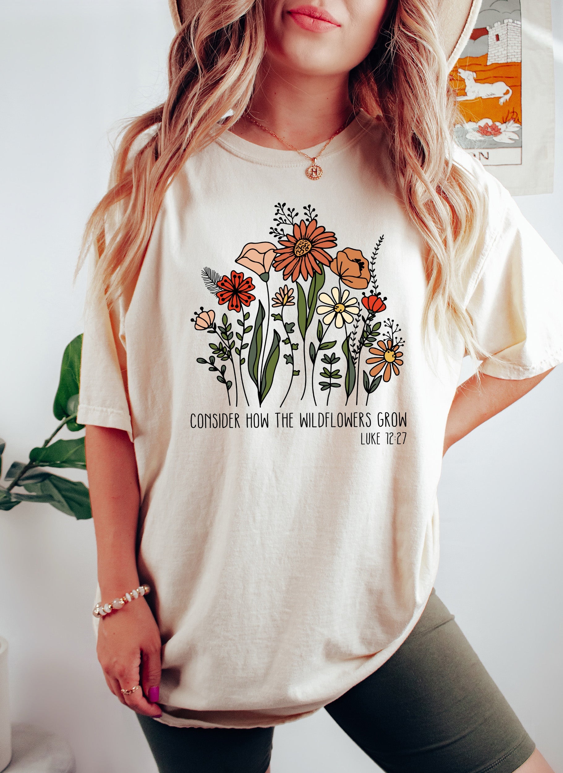 Consider How The Wildflowers Grow Floral Comfort Colors Tee