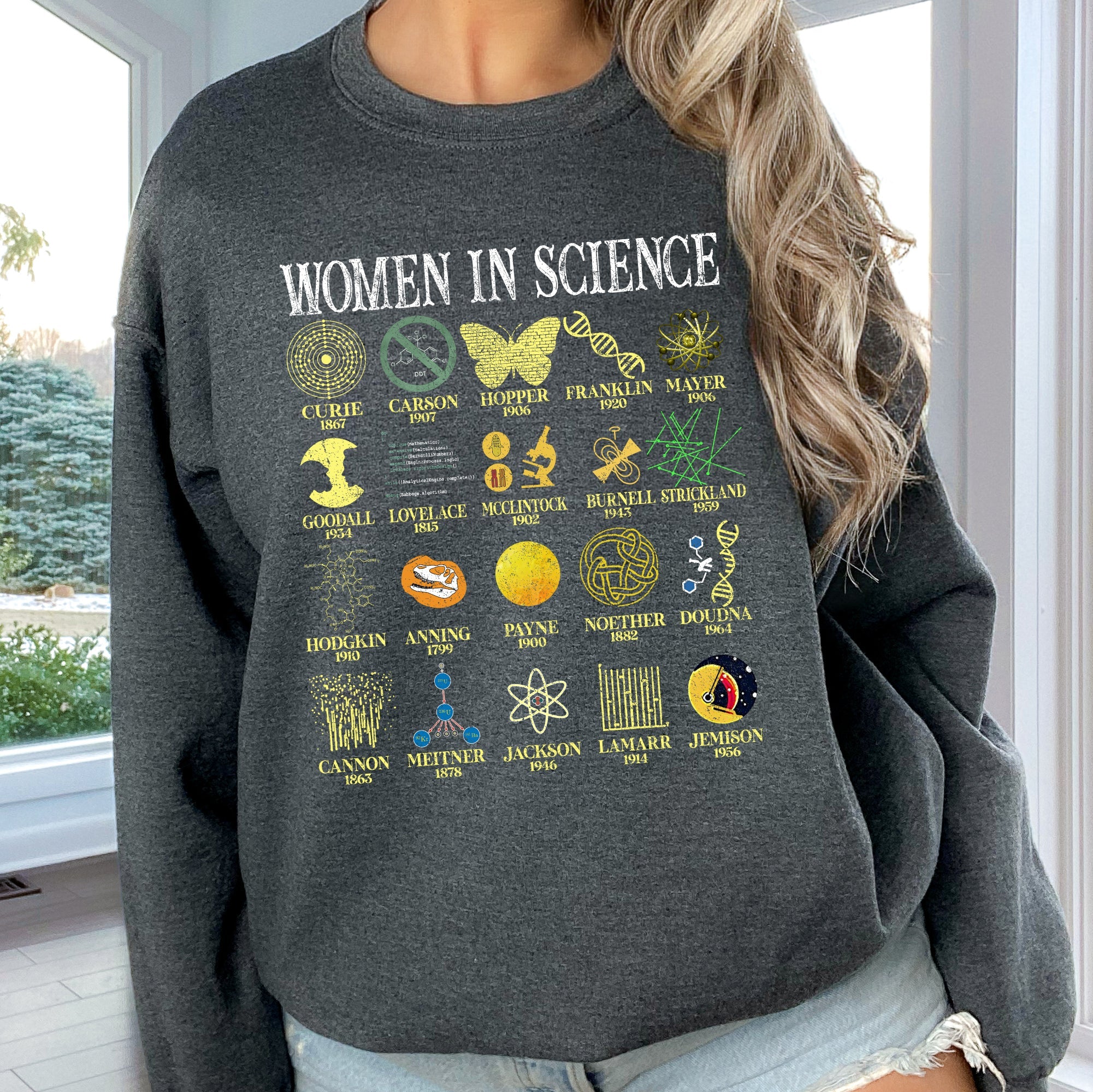 Women In Science STEM Teacher Empowerment Graphic Sweatshirt For Classroom Inspiration