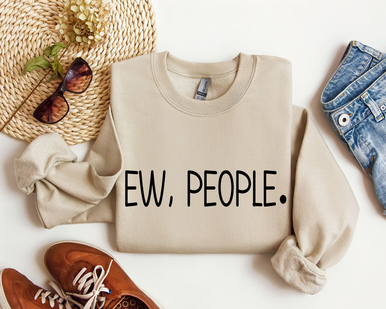 Ew, People Sarcastic College Humor Quotes About Awkward Moments And Everyday Social Interactions Sweatshirt