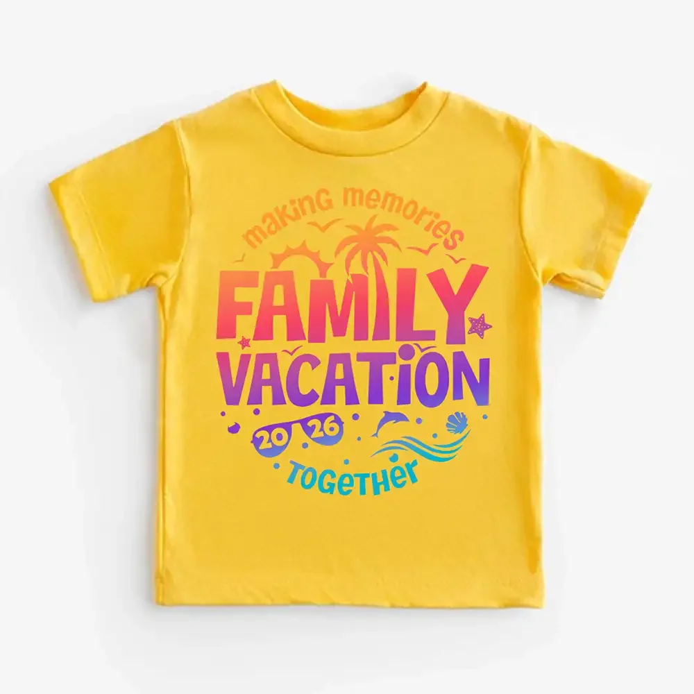 Family Vacation 2026 Shirts – Matching Outfits for Making Memories Together Kids