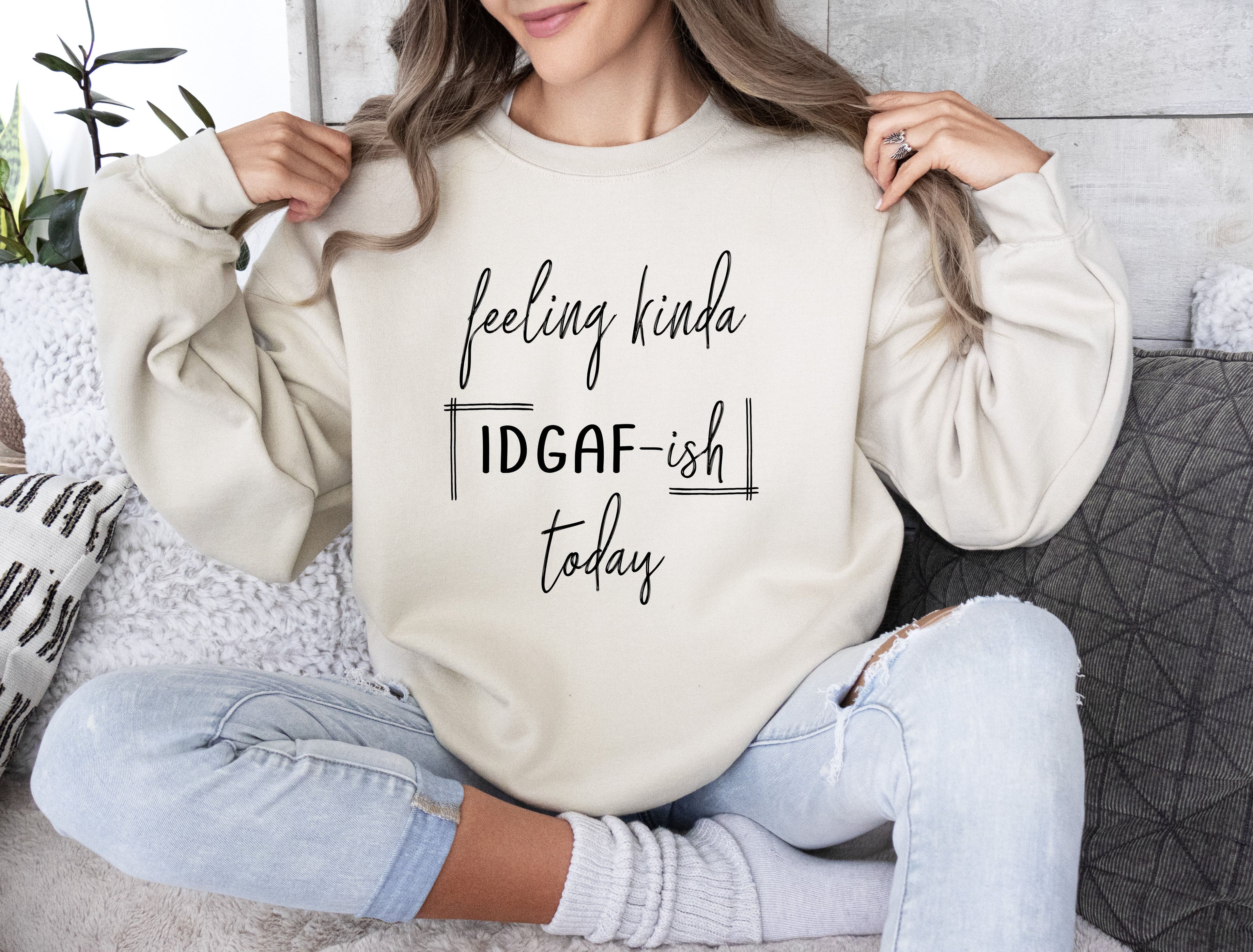 Feeling Kinda Idgafish Sarcastic College Humor Edition For Study Breaks And Late Nights Sweatshirt