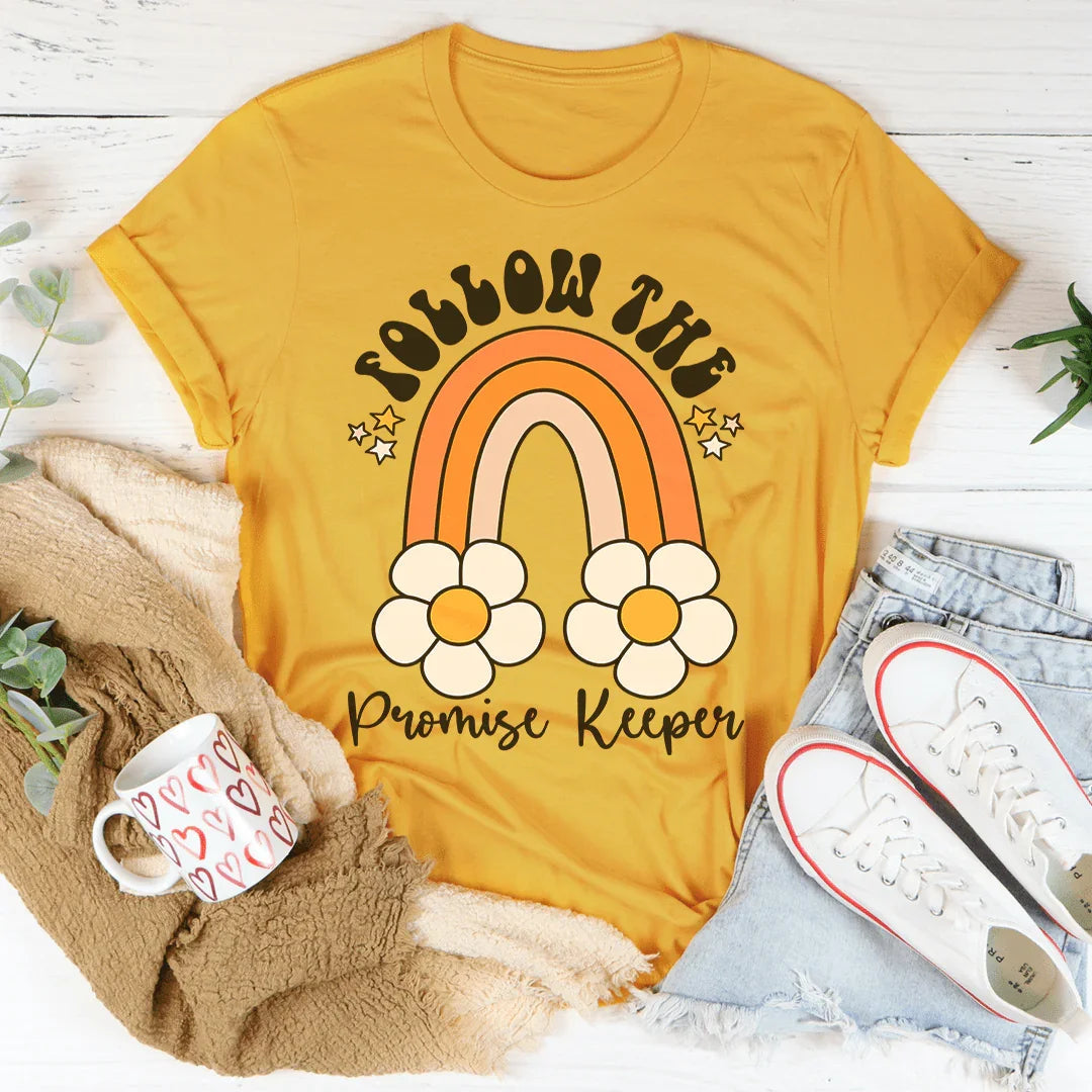 Follow The Promise Keeper Tee