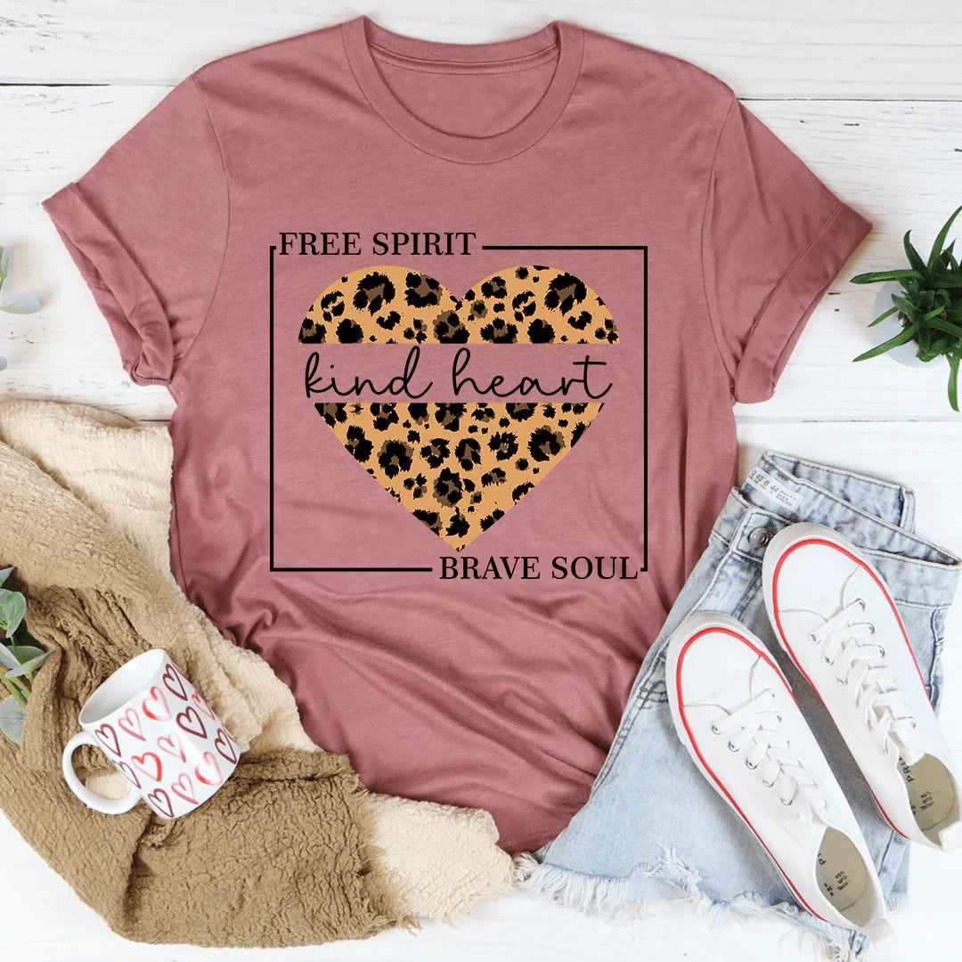 Free Spirit Kind Heart Brave Soul Tee