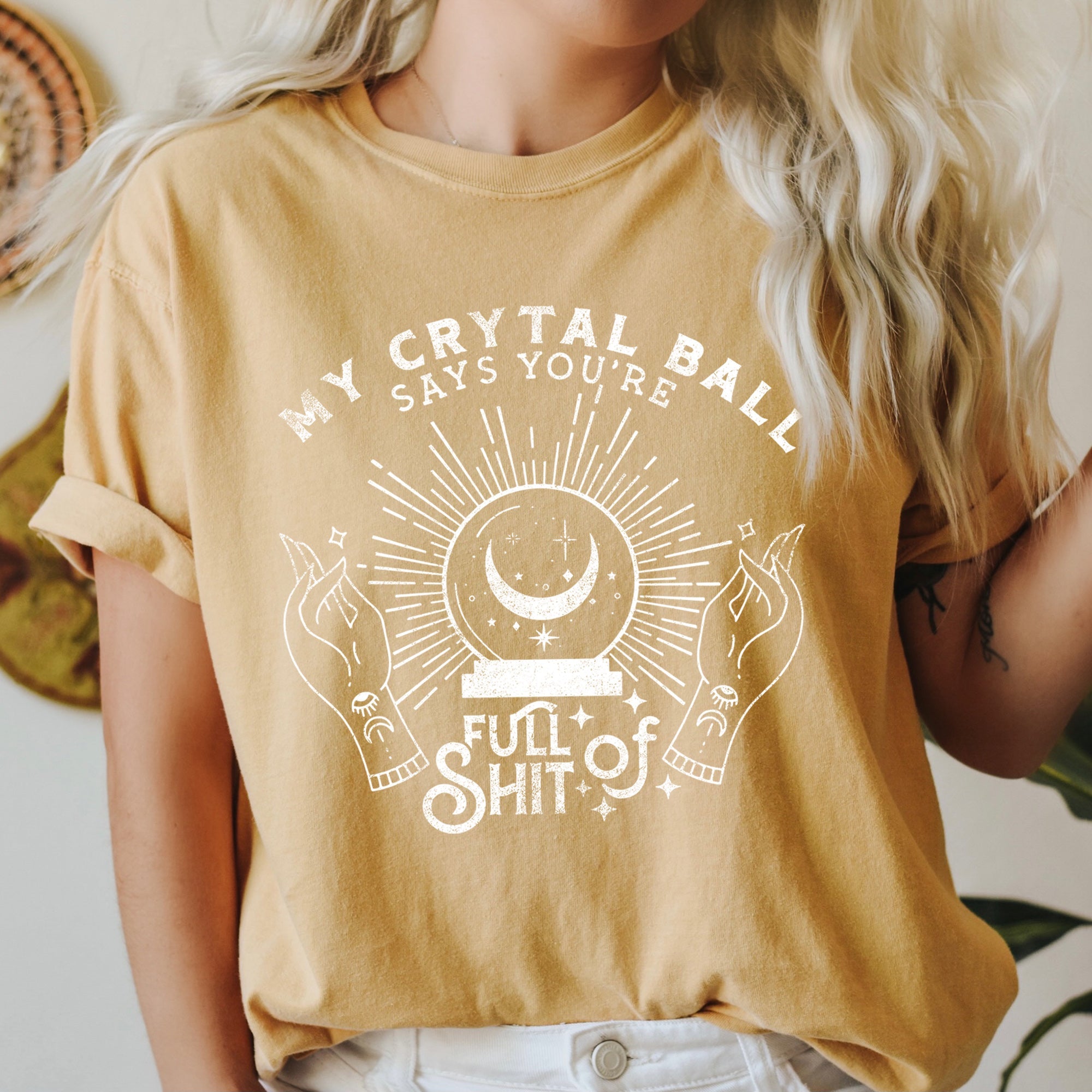 My Crystal Ball Says You're Full Of Shit Retro Halloween Spooky Night Comfort Colors Tee
