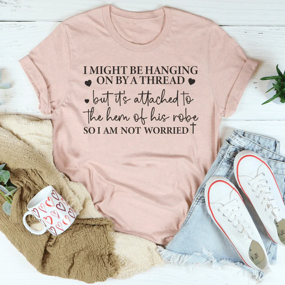 Hanging On By A Thread Tee