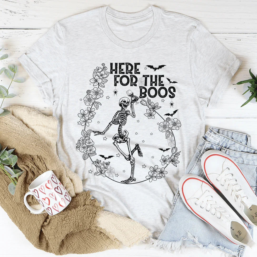 Here For The Boos Wine Tee
