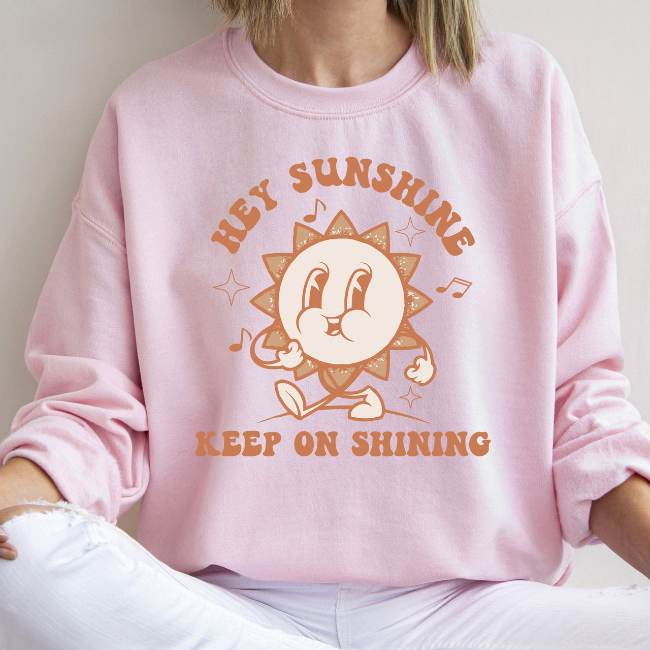 Hey Sunshine Keep On Shining Retro Positivity Kindness Mental Health Daily Inspiration Sweatshirt