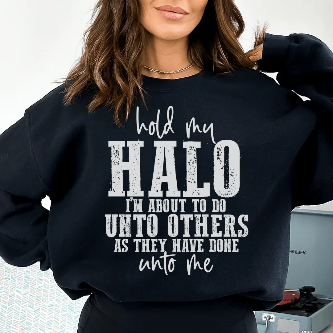 Hold My Halo Sweatshirt