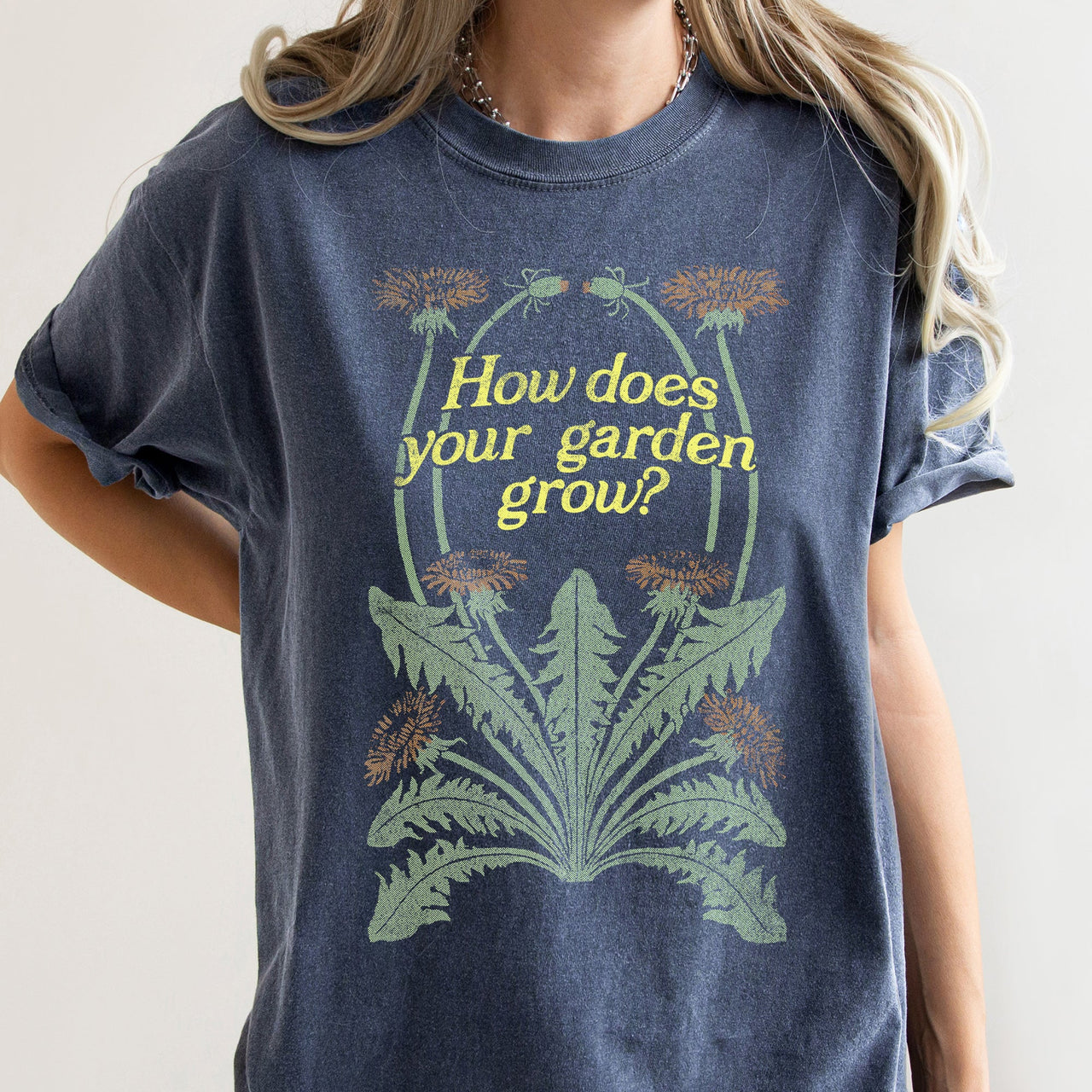 How Does Your Garden Grow Comfort Colors Tee