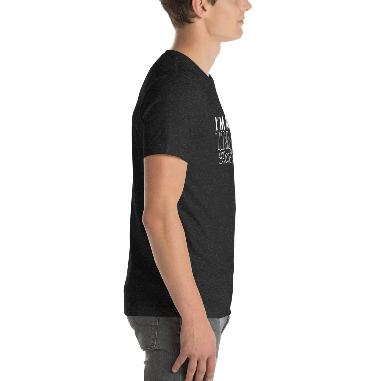 I'm Awake I'm Here Don't Push It Tee