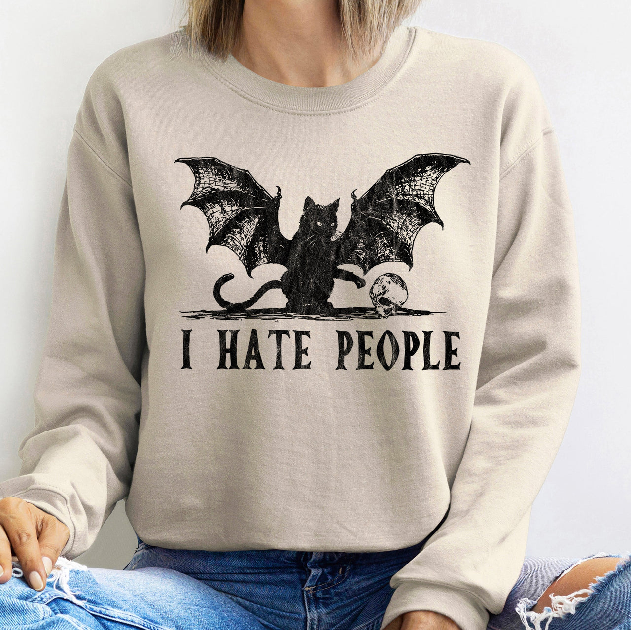 I Hate People Halloween Edition Distressed Saying For The Night Owls And Reclusive Spirits Sweatshirt
