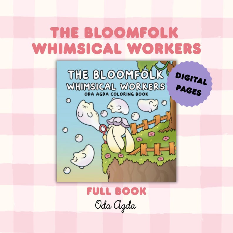 The Bloomfolk Whimsical Workers Full Book Digital Files by Oda Agda