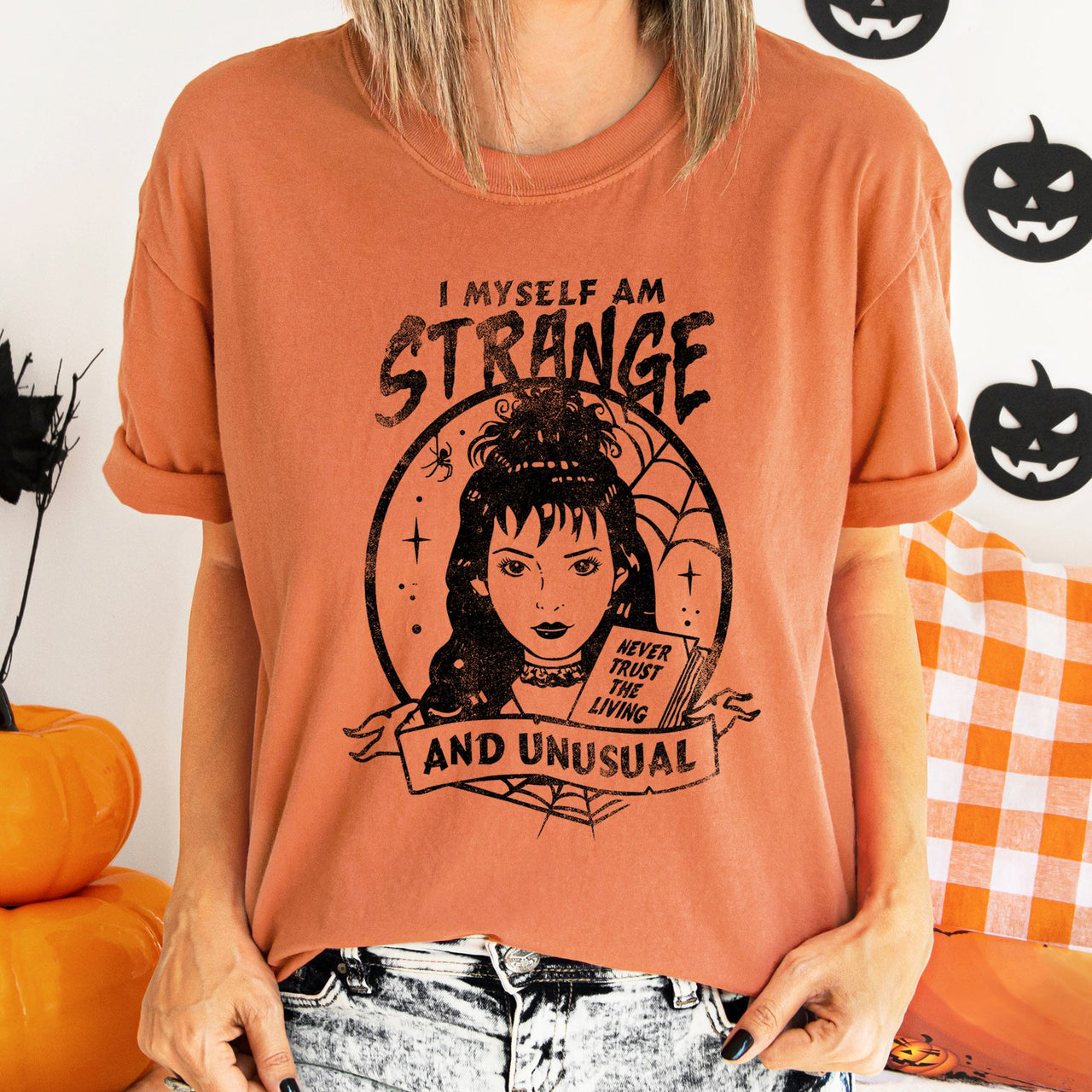 I Myself Am Strange And Unusual Retro Halloween Limited Edition Comfort Colors Tee