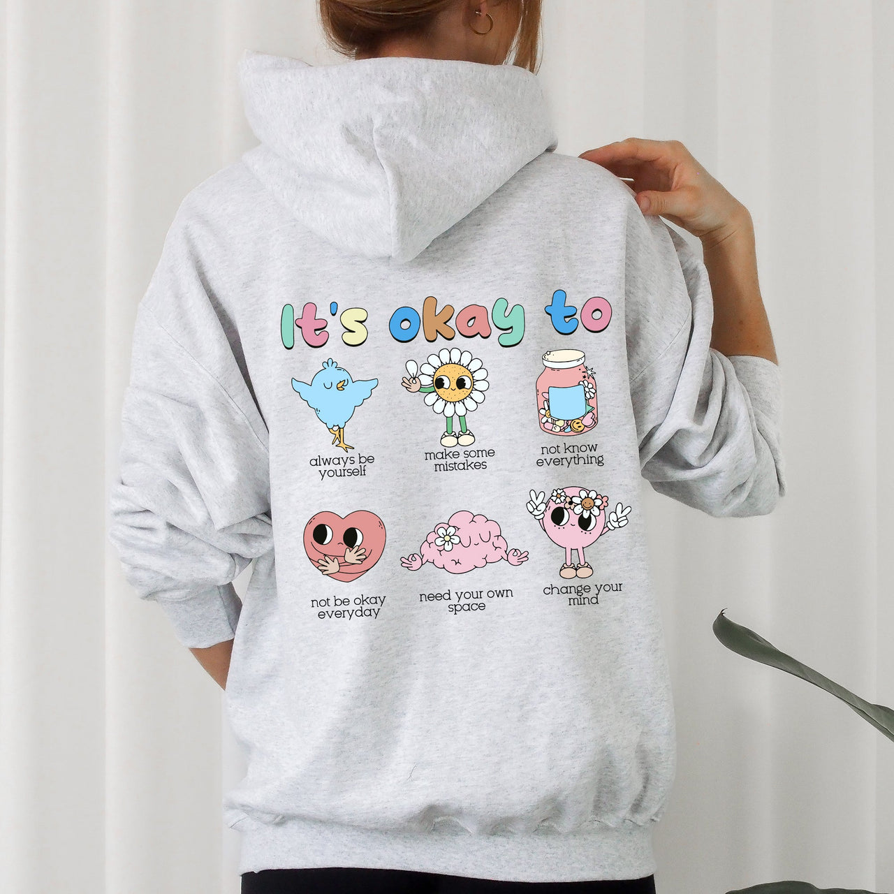 It's Ok To Positivity Kindness Mental Health Everyday Comfort Cozy Hooded Sweatshirt