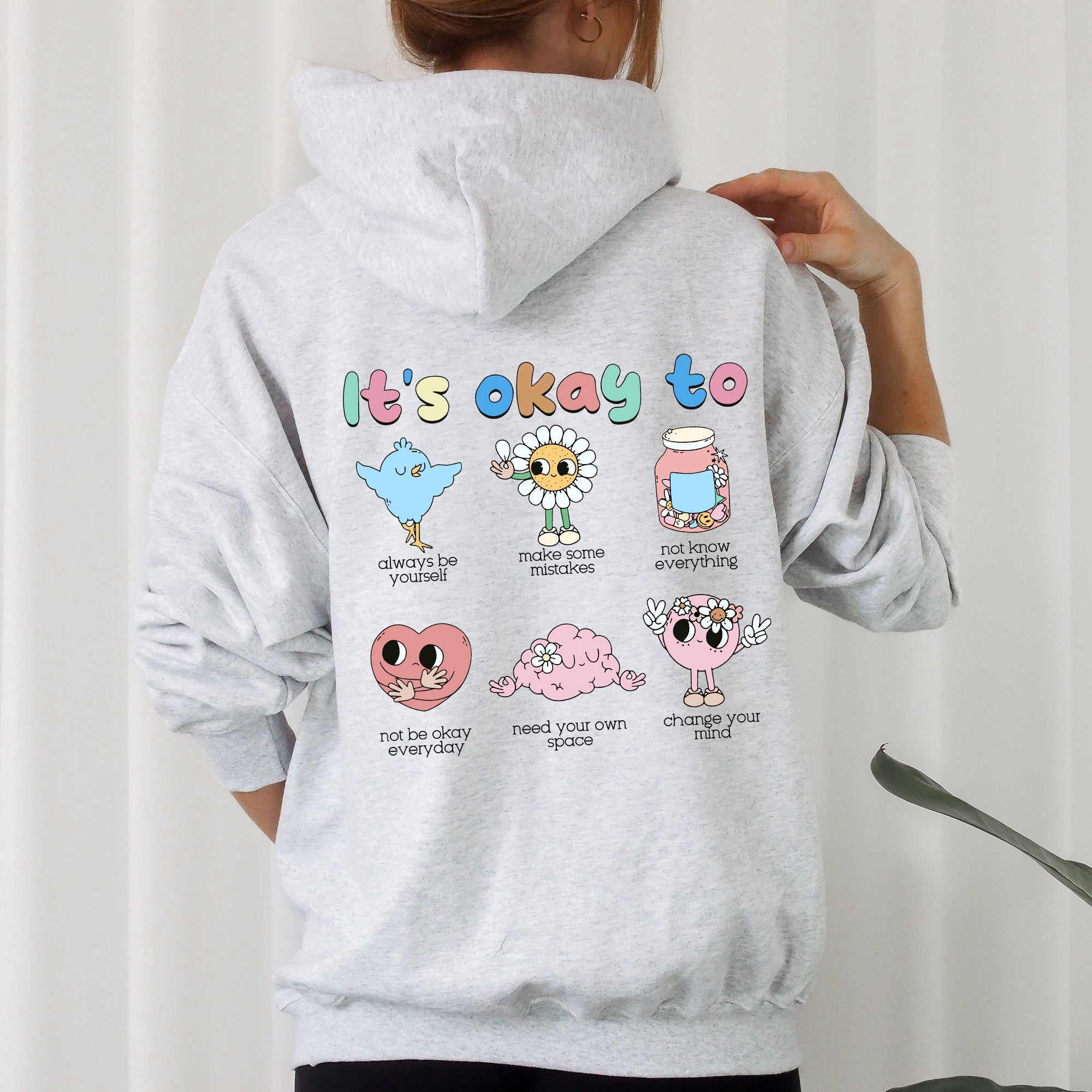 It's Ok To Positivity Kindness Mental Health Everyday Comfort Cozy Hooded Sweatshirt