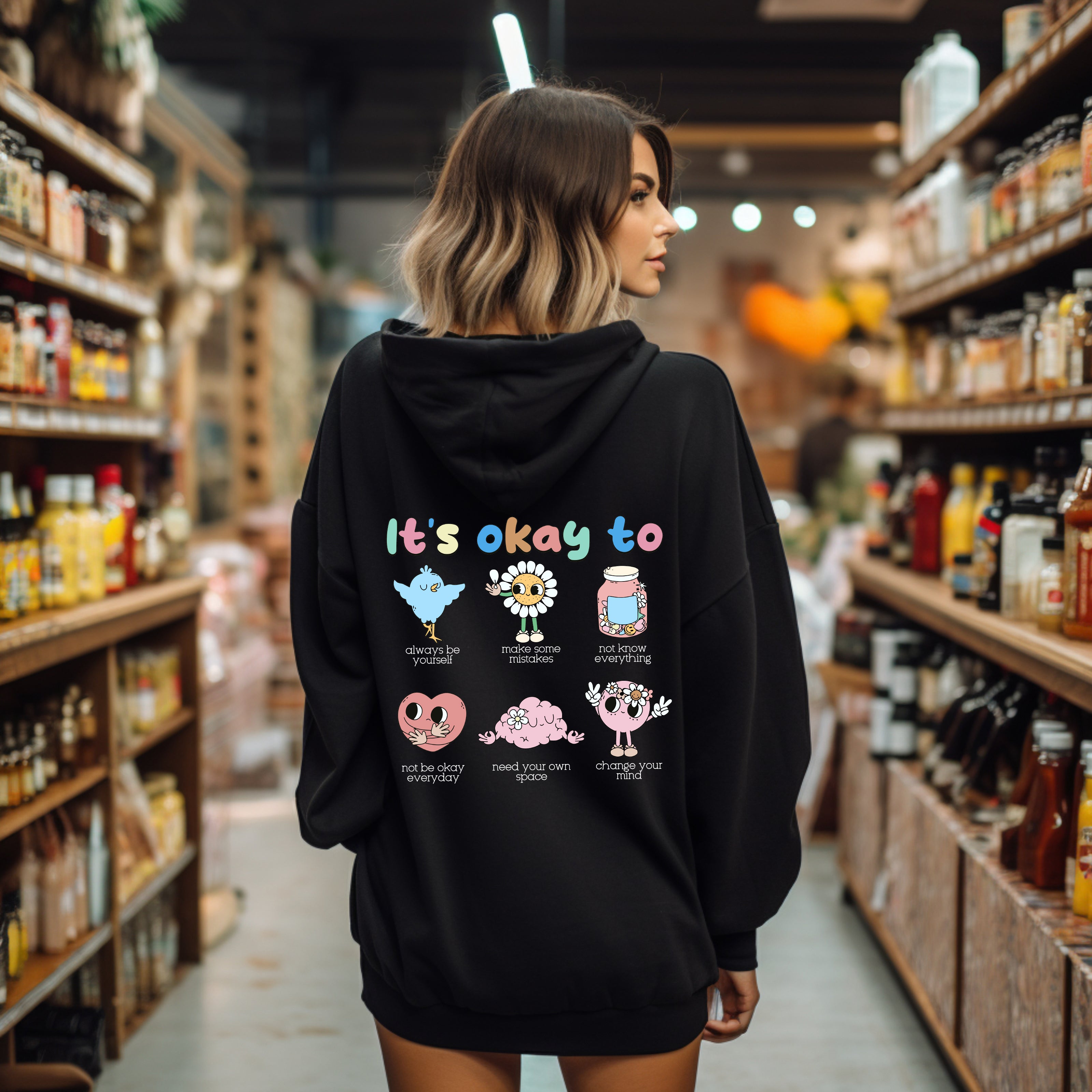 It's Ok To Positivity Kindness Mental Health Everyday Comfort Cozy Hooded Sweatshirt