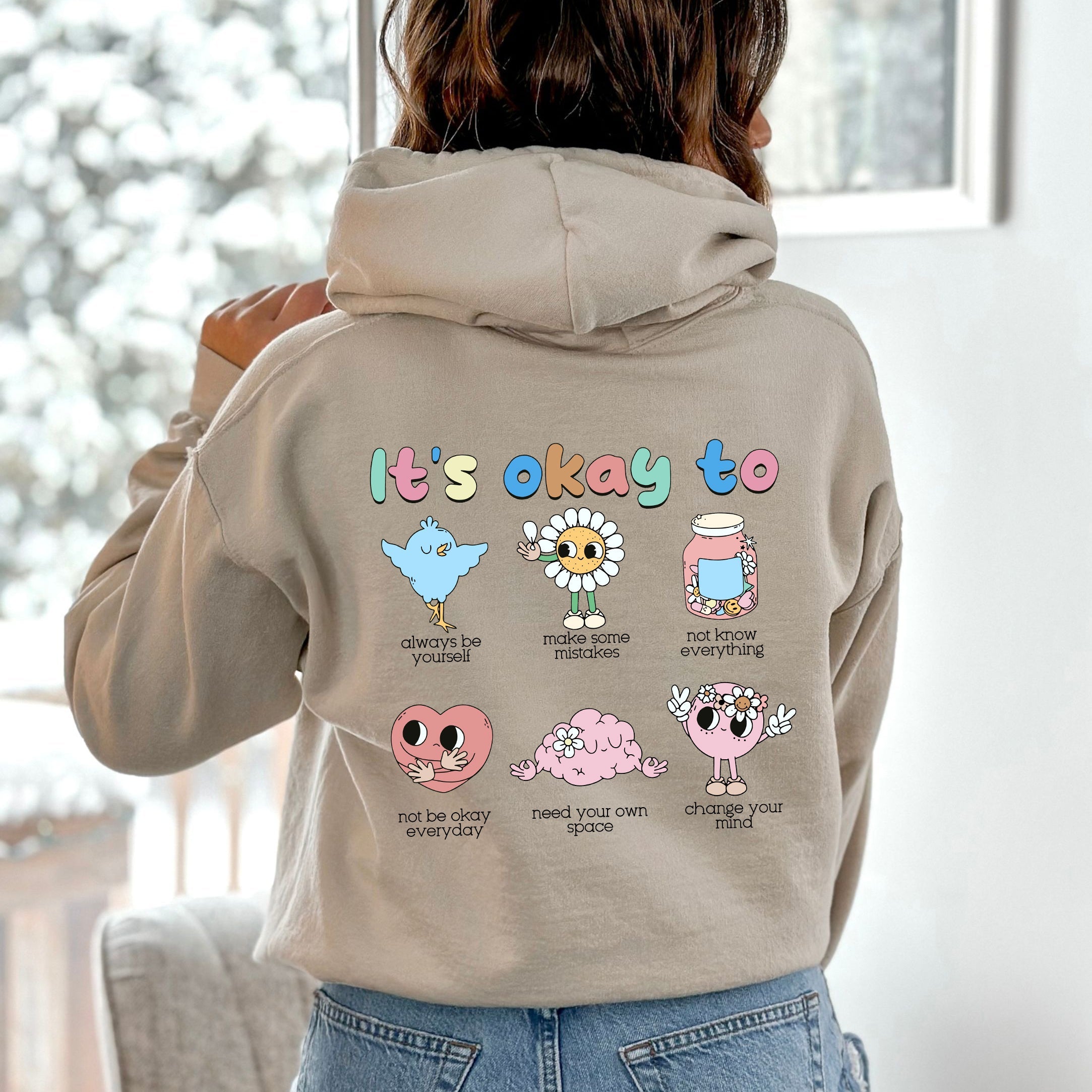 It's Ok To Positivity Kindness Mental Health Everyday Comfort Cozy Hooded Sweatshirt
