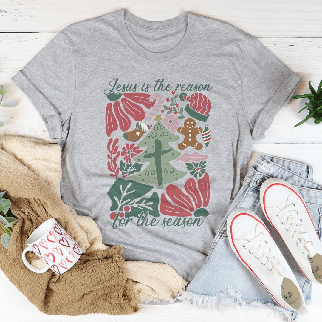 Jesus Is The Reason For The Season Tee