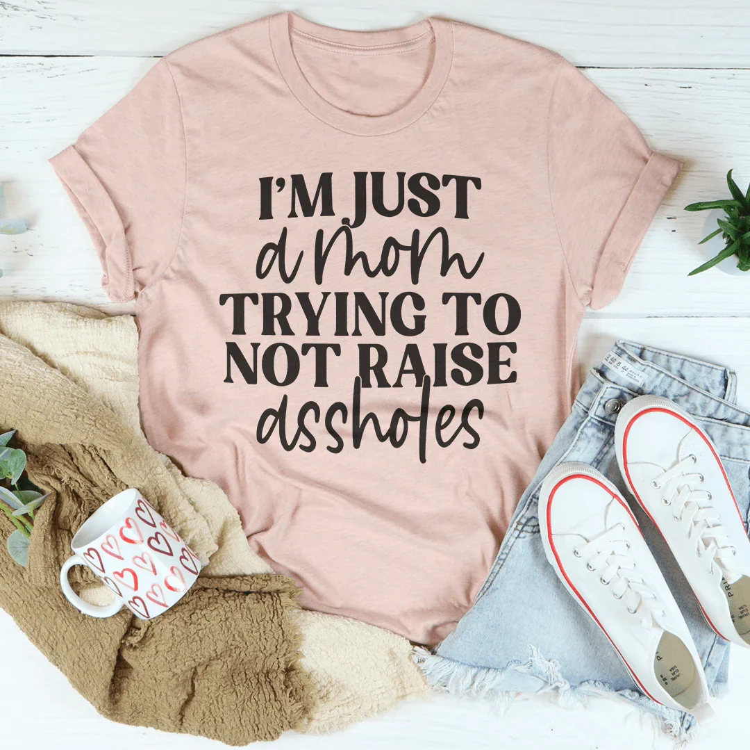 Just A Mom Tee