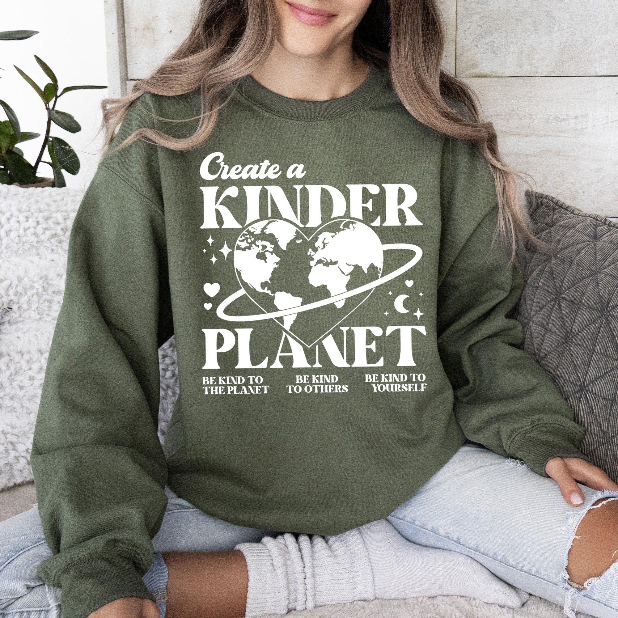Create A Kinder Planet, Environment, Positivity, Kindness, Mental Health Sweatshirt