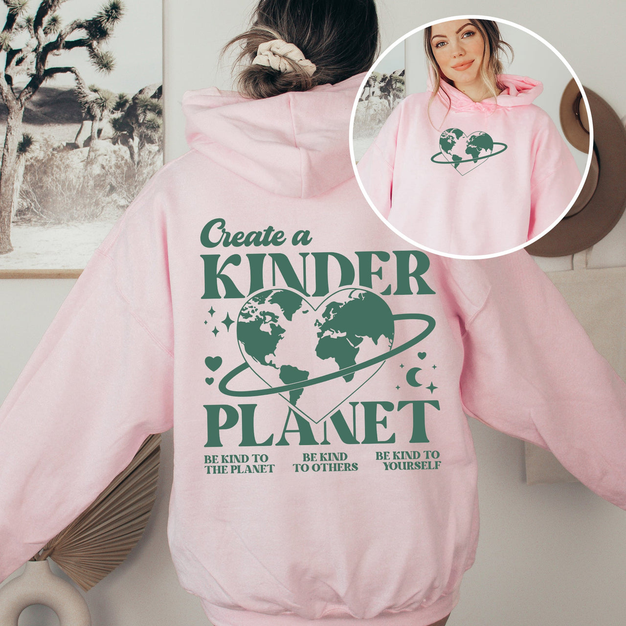 Create A Kinder Planet Environment Positivity Kindness Mental Health Hooded Sweatshirt
