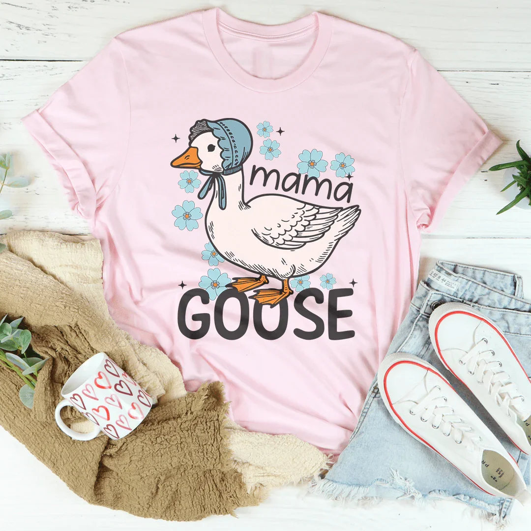 Mama Goose Tee