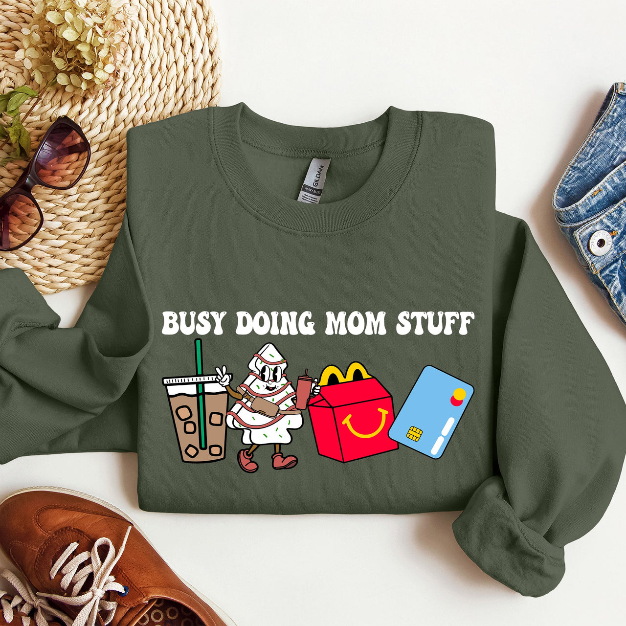 Busy Doing Mom Stuff Coffee McD's Everyday Chaos Mom Life No Sleep All Love Sweatshirt
