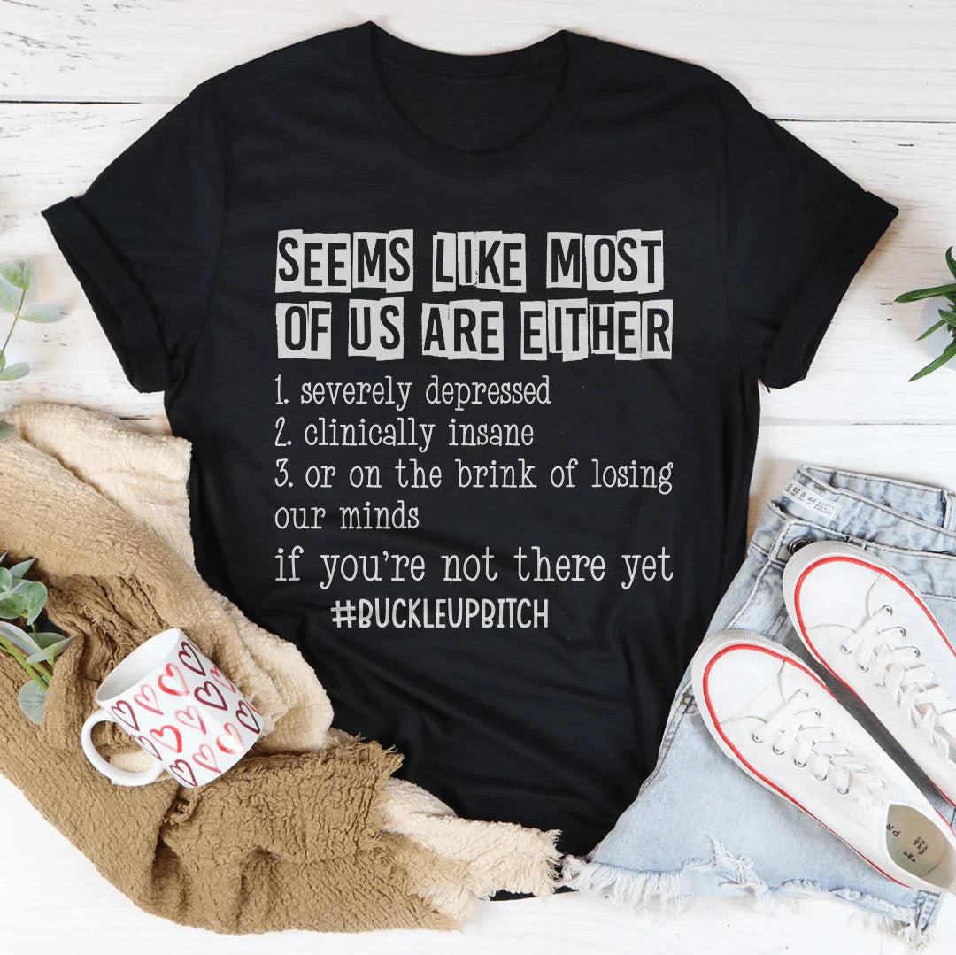 Most Of Us Tee