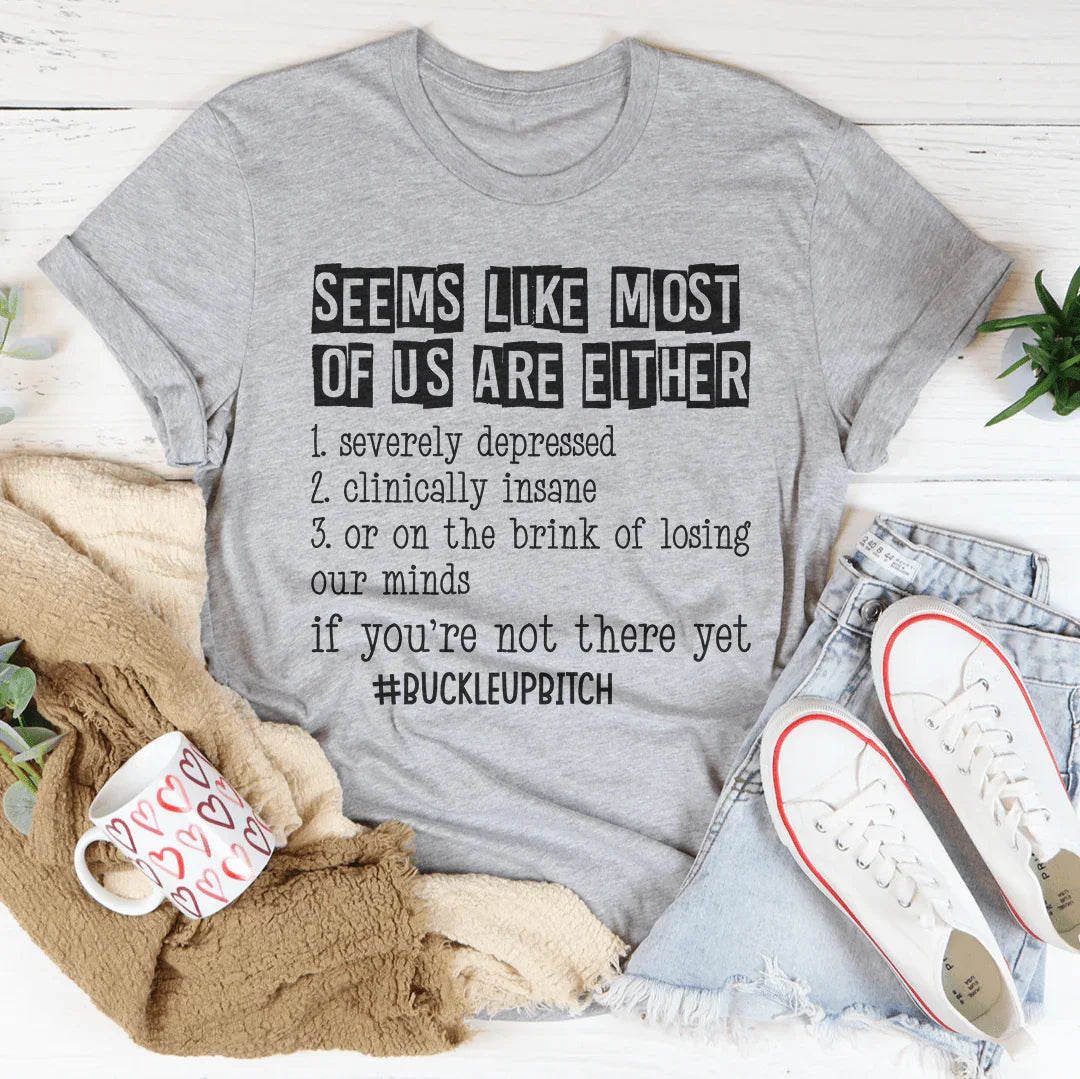 Most Of Us Tee