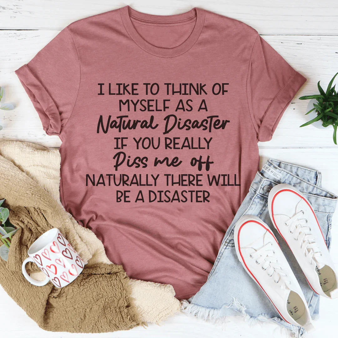 Natural Disaster Tee