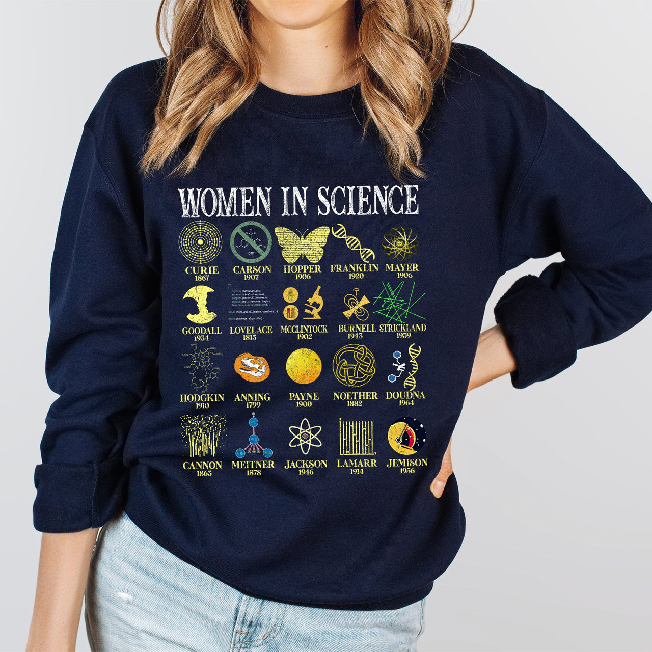 Women In Science STEM Teacher Empowerment Graphic Sweatshirt For Classroom Inspiration