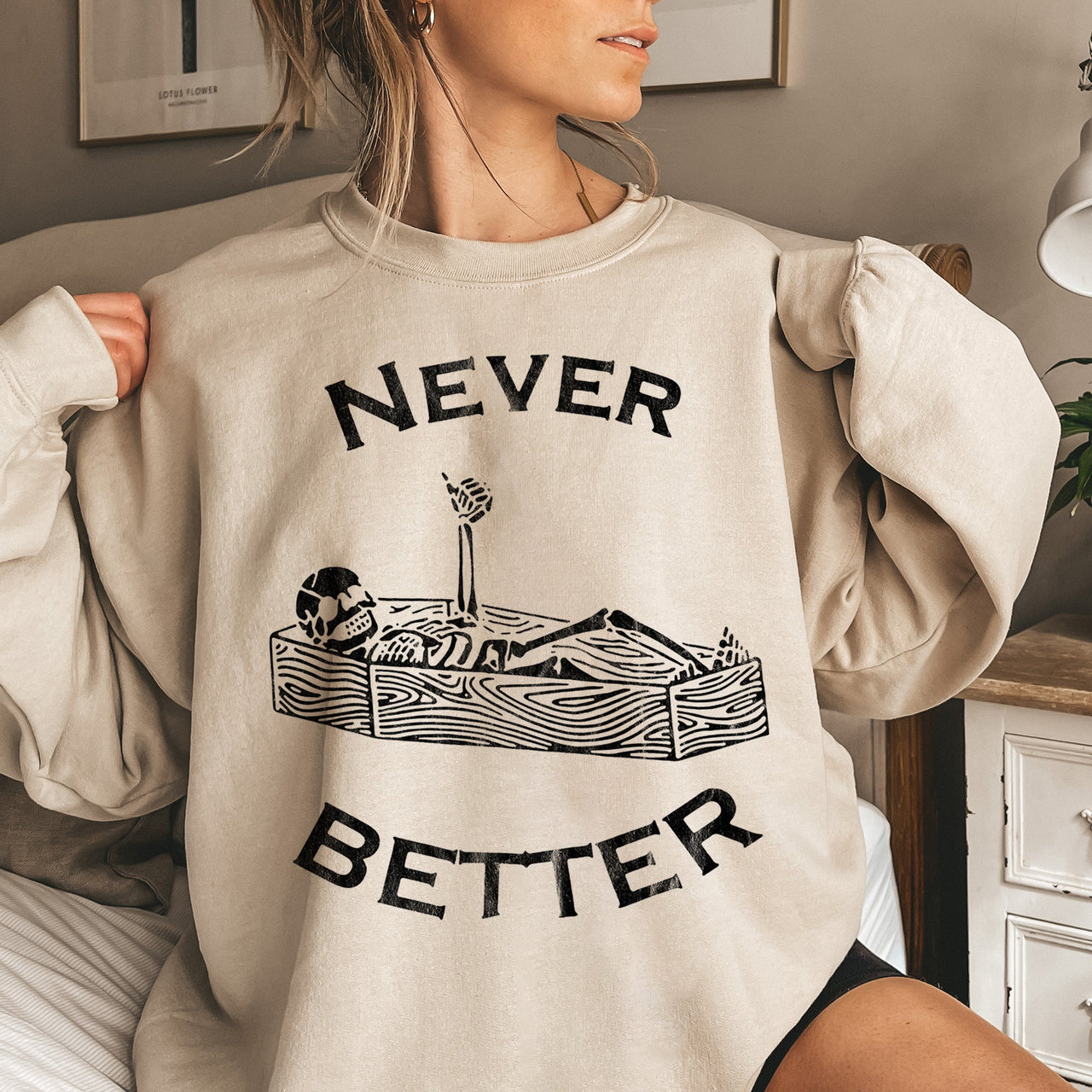 Never Better Coffin Halloween Graphic Sweatshirt