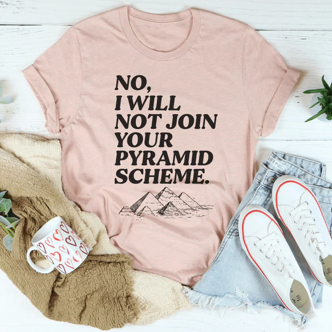 No I Will Not Tee