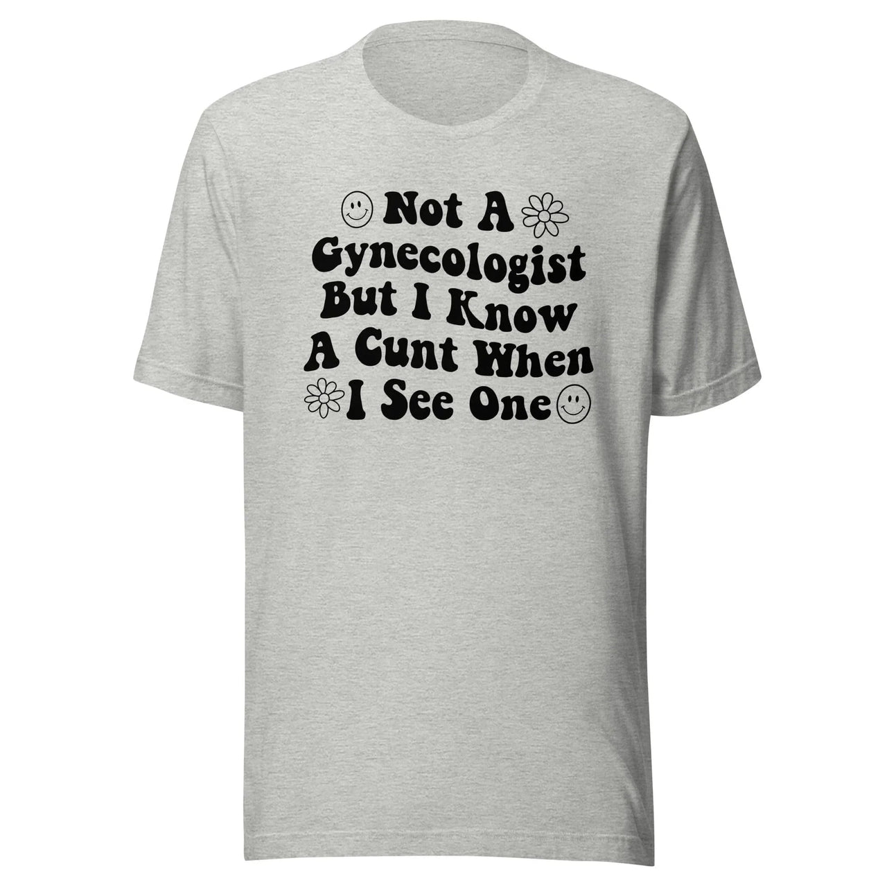 Not A Gynecologist Tee