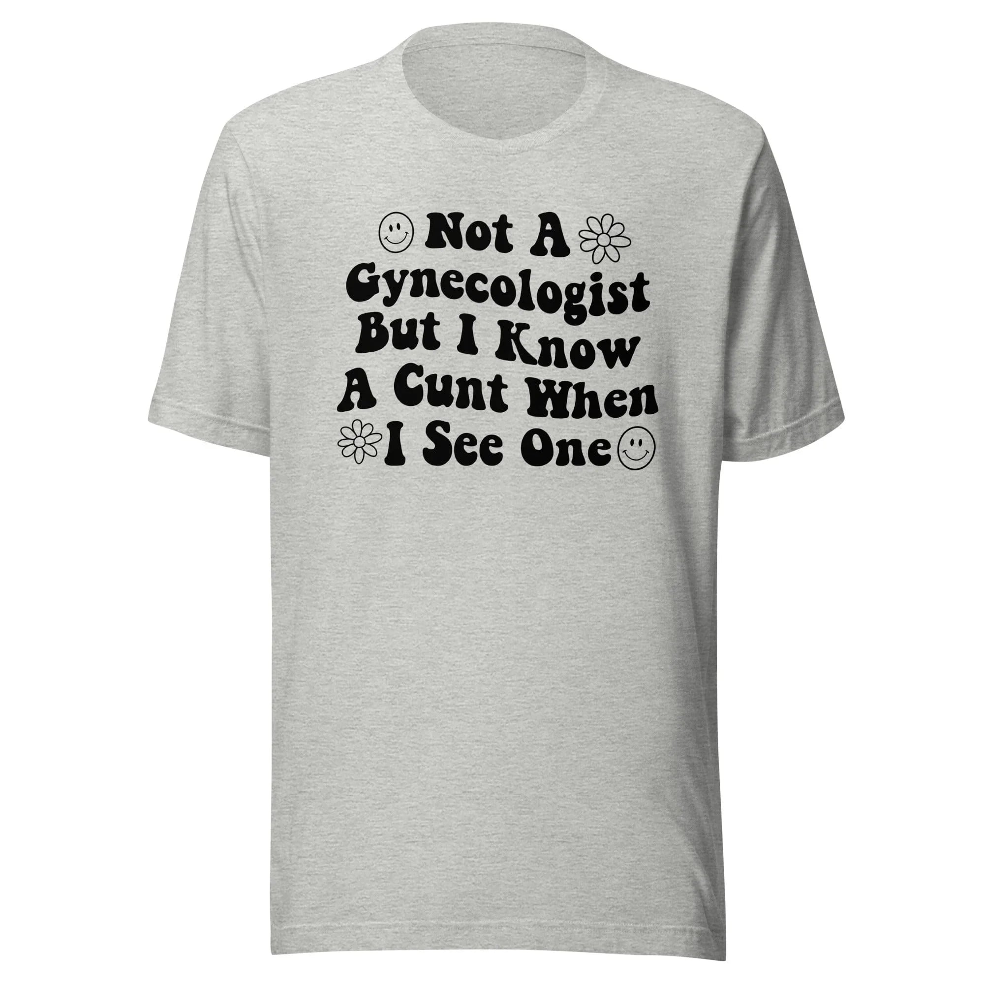 Not A Gynecologist Tee