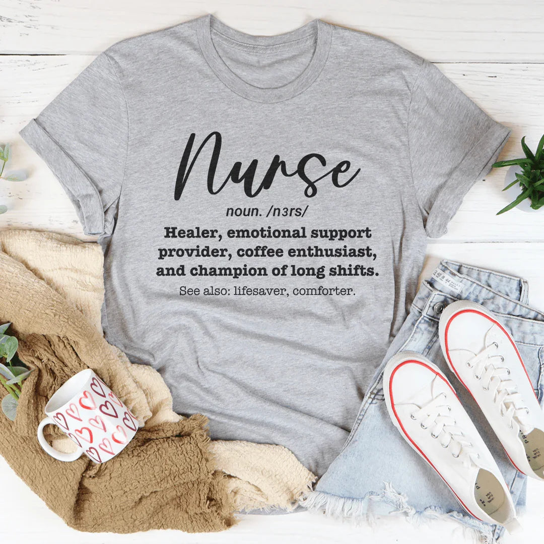Nurse Healer Emotional Support Provider Coffee Enthusiast Tee