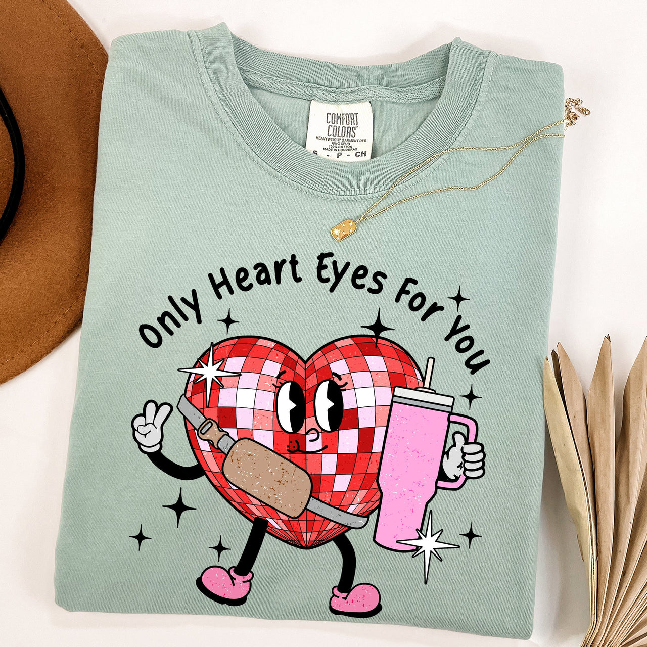 Only Heart Eyes For You Disco Heart Bougie Boojee Valentine's Day Comfort Colors Tee