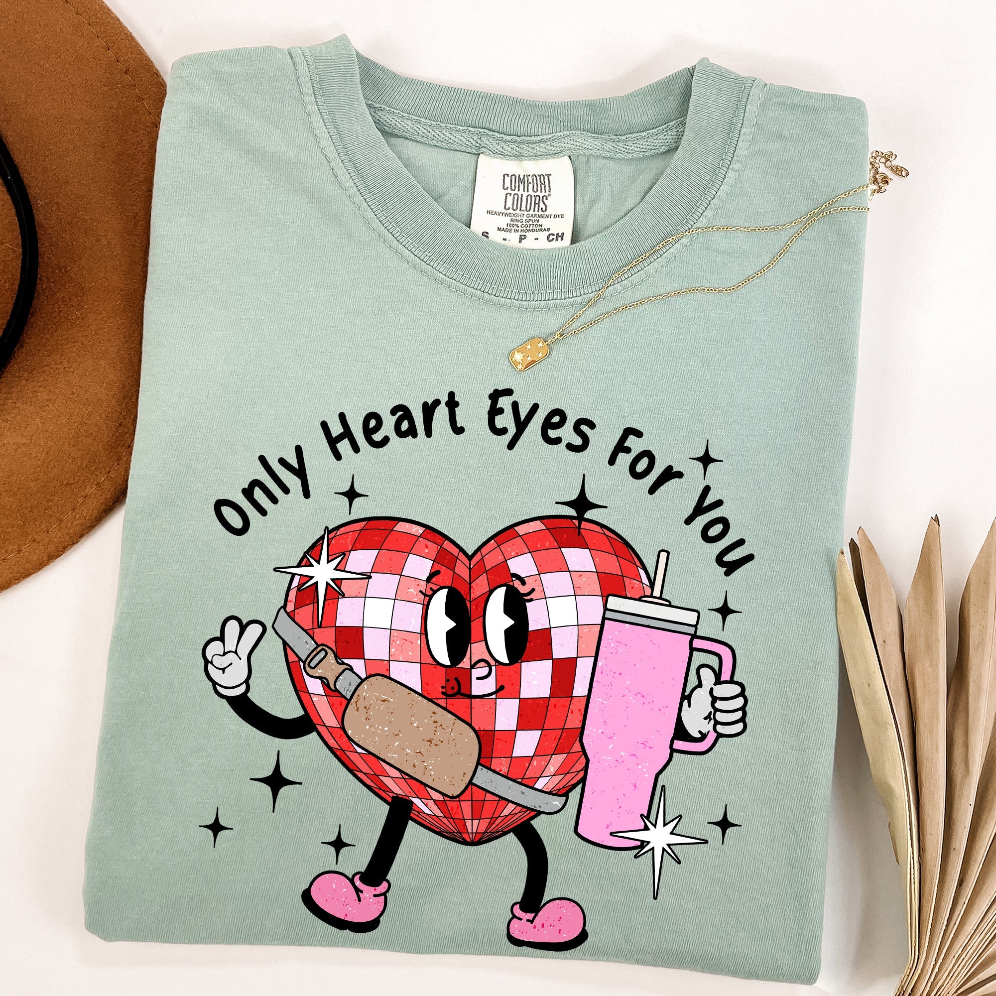 Only Heart Eyes For You Disco Heart Bougie Boojee Valentine's Day Comfort Colors Tee
